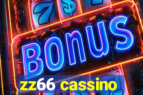 zz66 cassino